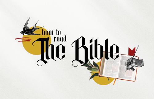 How To Read The Bible